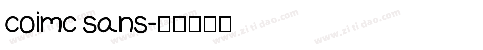 coimc sans字体转换